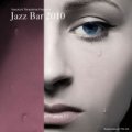 CD    VA RIOUS  ARTISTS  /  寺島靖国 プレゼンツ JAZZ BAR 2010 