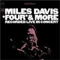 CD MILES DAVIS マイルス・デイビス  /  FOUR & MORE  フォア・アンド・モア