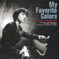 CD   守屋 純子オクテット  jJUNKO MORIYA   /   MY FAVORITE COLORS (Remastered & Expanded)
