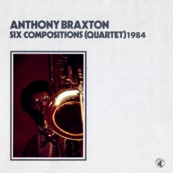 画像1: CD  ANTHONY BRAXTON  アンソニー・ブラクストン  /  SIX COMPOSITIONS(QUARTET) 1984   シックス・コンポジションズ