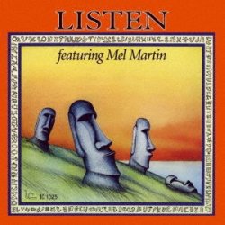 画像1: 【インナー・シティ・レコード JAZZY GROOVE CLASSICS第一期！】 CD LISTEN feat.Mel Martin リッスン・フィーチャリング・メル・マーティン /  リッスン・フィーチャリング・メル・マーティン