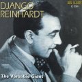 【インナー・シティ・レコード JAZZY GROOVE CLASSICS第一期！】 CD DJANGO REINHARDT ジャンゴ・ラインハルト /  ザ・ヴァーサタイル・ジャイアント