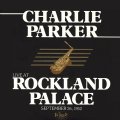 CD   CHARLIE  PARKER チャーリー・パーカー /  ライブ・アット・ロングランド・パレス 1952