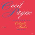 CD CECIL PAYNE セシル・ペイン /  PEFORMING CHARLIE PARKER MUSIC