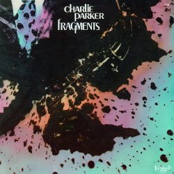 画像1: CD  CHARLIE PARKER  チャーリー・パーカー /  FRAGMENTS  フラグメンツ