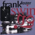 CD FRANK FOSTER フランク・フォスター /  SWING!  スウィング！