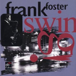 画像1: CD FRANK FOSTER フランク・フォスター /  SWING!  スウィング！