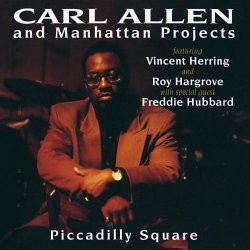 画像1: CD CARL ALLEN AND MANHATTAN PROJECTS カール・アレン・アンド・マンハッタン・プロジェクト /  ピカデリー・スクエア
