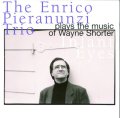 CD ENRICO PIERANUNZI エンリコ・ピアラヌンツィ・トリオ /  インファント・アイズ〜プレイズ・ザ・ミュージック・オブ・ウェイン・ショーター