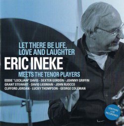 画像1: CD  ERIC INEKE エリック・イネケ /   MEETS  THE  TENOR  PLAYERS ミーツ・ザ・テナー・プレイヤーズ