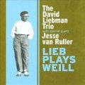 CD THE DAVID LIEBMAN TRIO FEAT.JESSI VAN RULLER デヴィッド・リーブマン・トリオ・フィーチャリング・ジェシ・ヴァン・ルーラー /  リーブ・プレイズ・ヴァイル