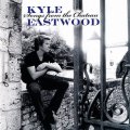 CD KYLE EASTWOOD カイル・イーストウッド /  ソングス・フロム・ザ・シャトー