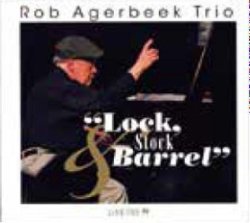 画像1: CD ROB AGERBEEK TRIO ロブ・アフルベーク・トリオ /  ロック、ストック・アンド・バレル