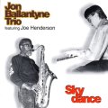 CD  JON  BALLANTYNE  featuring  JOE HENDERSON  ジョン・バランタイン・フィーチャリング・ジョー・ヘンダーソン /  SKYDANCE   スカイダンス