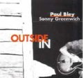 CD PAUL BLEY AND SONNY GREENWICH ポール・ブレイ・アンド・ソニー・グリーンウィッチ /  アウトサイド・イン