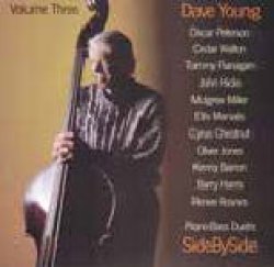 画像1: CD Dave Young with Piano Legend デイヴ・ヤング・ウィズ・ピアノ・レジェンド /  ピアノ・ベース・デュエッツ・サイド・バイ・サイドVOL.3