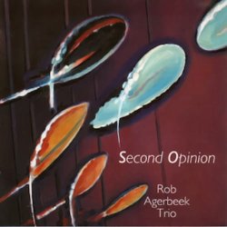 画像1: CD   Rob Agerbeek Trio ロブ・アフルベーク・トリオ /  SECOND OPLNION  セカンド・オピニオン