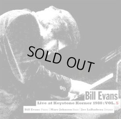 画像1: CD  BILL EVANS ビル・エヴァンス /  LIVE AT  KEYSTONE KORNER 1980  VOL.5  ライヴ・アット・キーストン・コーナー 5