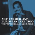 CD ART FARMER AND EUROPEAN JAZZ TRIO アート・ファーマー・アンド・ヨーロピアン・ジャズ・トリオ /  風のささやき  THE WINDMILLS OF YOUR MIND