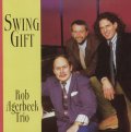 CD  ROB AGERBEEK TRIO ロブ・アフルベーク・トリオ /  SWING  GIFT  スウィング・ギフト