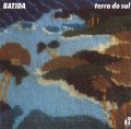CD  BATIDA  バチーダ  /   TERRA  DO  SUL テラ・ド・スル