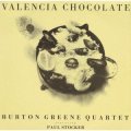 CD Burton Greene Quartet バートン・グリーン・カルテット・フィーチャリング・ポール・ストッカー /  ヴァレンシア・チョコレート(完全限定生産盤)