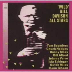 画像1: CD WILD BILL DAVISON ALL STARS ワイルド・ビル・ディヴィソン・オールスターズ /  ワイルド・ビル・ディヴィソン・オールスターズ(完全限定生産盤)