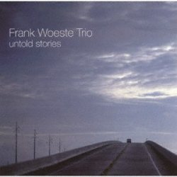 画像1: CD Frank Woeste フランク・ヴェステ /  UNTOLD STORIES アントールド・ストーリーズ(完全限定生産盤)