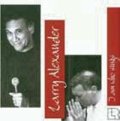 CD  Larry Alexander ラリー・アレキサンダー・フィーチャリング・モンティ・アレキサンダー /  I  AM  WHO  SINGS  アイ・アム・フー・シングス(完全限定生産盤)