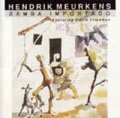 CD Hendrik Meurkens ヘンドリック・ミュールケンス・フィーチャリング・デヴィッド・フリードマン /  SAMBA  IMPORTADO  サンバ・インポルタード(完全限定生産盤)