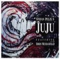 CD Stefan Pelzl's Juju ステファン・ペルツズ・ジュジュ・フィーチャリング・アイドリス・ムハマッド /  ステファン・ペルツズ・ジュジュ・フィーチャリング・アイドリス・ムハマッド(完全限定生産盤)