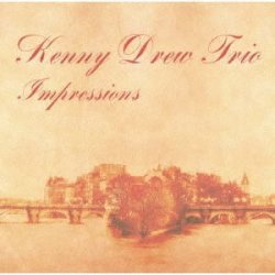 画像1: CD KENNY DREW TRIO ケニー・ドリュー・トリオ /  IMPRESSIONS  インプレッションズ