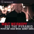 CD WALT WEISKOPF ウォルト・ワイスコフ / SEE THE PYRAMID  