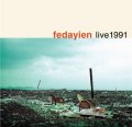 娯楽派フリーCD   FEDAYIEN  フェダイン  /   LIVE 1991 (ボーナスCD-R付)