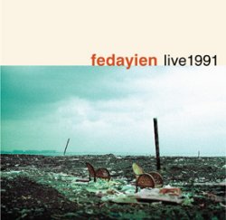 画像1: 娯楽派フリーCD   FEDAYIEN  フェダイン  /   LIVE 1991 (ボーナスCD-R付)