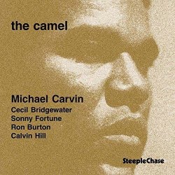 画像1: 【STEEPLE CHASE創設45周年記念】  CD Michael Carvin Quintet マイケル・カルヴァン・クインテット / The Camel 