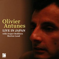 画像1: CD   Olivier Antunes Trio  オリヴィエ・アンチュネス  / LIVE IN JAPAN!!