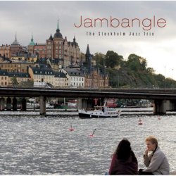 画像1: 燻し銀の哀愁香るハードボイルド・ブルージー名演CD    THE STOCKHOLM JAZZ TRIO / JAMBANGLE