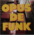 CD JUNIOR MANCE,FRANK WESS  ジュニア・マンス,フランク・ウェス  /   OPUS DE FUNK  オパス・デ・ファンク