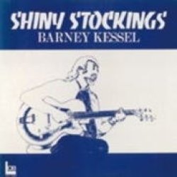 画像1: CD Barney Kessel バーニー・ケッセル /  シャイニー・ストッキングス Shiny Stockings