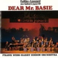 画像1: CD The Frank Wess=Harry Edison Orchestra フランク・ウェス=ハリー・エディソン・オーケストラ /  ディア・ミスター・ベイシー Dear Mr. Basie