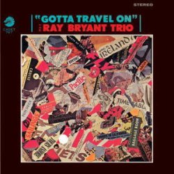 画像1: SHM-CD  Ray Bryant Trio レイ・ブライアント /  GOTTA TRAVEL ON ガッタ・トラヴェル・オン