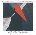 CD Michel Formanec マイケル・フォーマネク /  ワイド・オープン・スペーシス