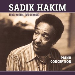 画像1: CD   SADIK  HAKIM  サディク・ハキム /   PIANO  CONCEPTION  ピアノ・コンセプション