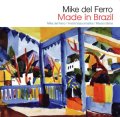 CD  MIKE DEL FERRO / メイド・イン・ブラジル〜過ぎ去りし夏の日