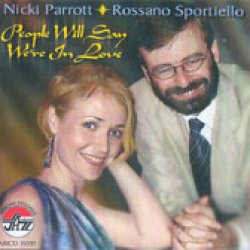 画像1: 瑞々しいキラキラ感CD    NICKI PARROTT  ニッキ・パロット  & ROSSANO SPORTIELLO  ロサノ・スポルティエロ  /  WILL SAY WE'RE IN LOVE