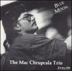 画像1: CD  MAC CHRUPCALA TRIO / BLUE MOON