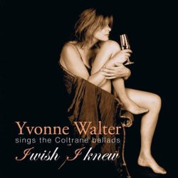 画像1: Hi-Quality CD  YVONNE WALTER  イヴォンヌ・ウォルター  /  I  WISH  I  KNEW