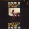 紙ジャケットCD PAUL SMITH  ポール・スミス  / ジャズ・バイ・ザ・シー