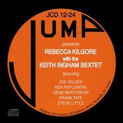 画像1: CD   REBECCA KILGORE  レベッカ・キルゴア  / WITH THE KEITH INGHAM SEXTET